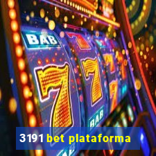 3191 bet plataforma